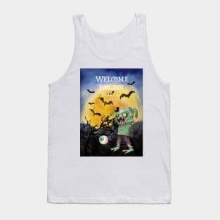 Welcome Foolish Mortal Tank Top